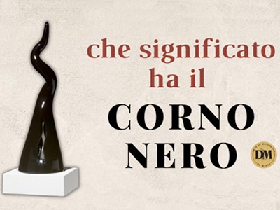 Che significato ha il corno nero? | Corni portafortuna
